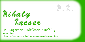 mihaly kacser business card